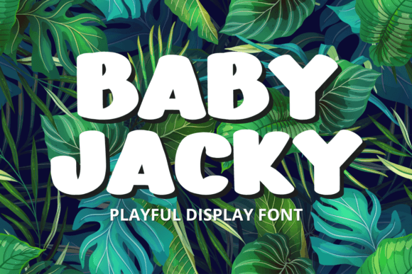 Baby Jacky: A Playful Display Font for Bold Editorial Design