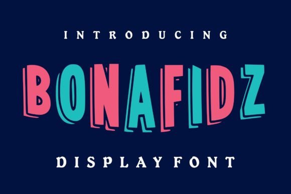 Bonafidz Font for Handmade Creations and Commercial Designs
