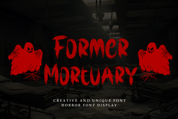 Former Mortuary: The Bold Display Font for Fun Craft Projects