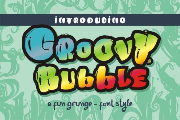 Groovy Bubble: A Bold Display Font for Creative Projects