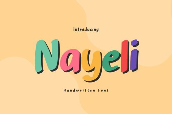 Nayeli: The Playful Handwritten Display Font for Authentic Branding