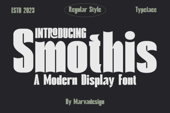 Smothis Display Font for Editorial Design and Creative Projects