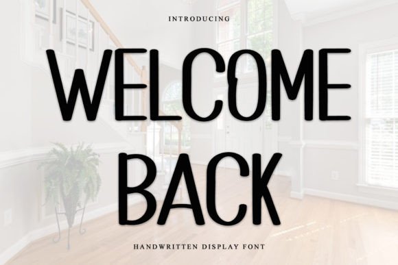 Welcome Back Font for Festive Handmade Designs