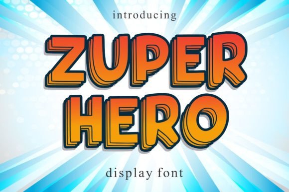 Zuper Hero: A Playful Display Font for Bold Editorial Design